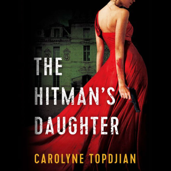 The Hitman's Daughter (Mave Michael Series #1)