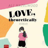 Love, Theoretically (German Edition)
