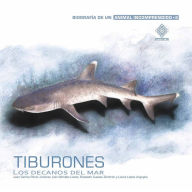 Tiburones, los decanos del mar (Abridged)