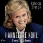 Hannelore Kohl - Zwei Leben