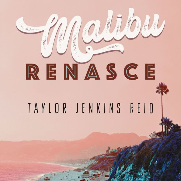 Malibu renasce (Abridged)