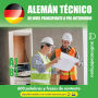 Alemán técnico A1 - A2: de nivel principiante a pre-intermedio (Abridged)