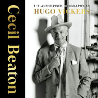 Cecil Beaton: The Authorised Biography