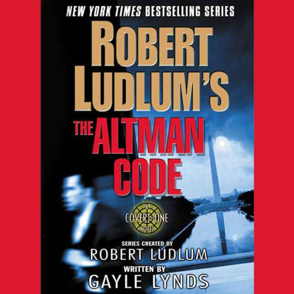 Robert Ludlum's The Altman Code: A Covert-One Novel