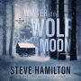 Winter of the Wolf Moon (Alex McKnight Series #2)