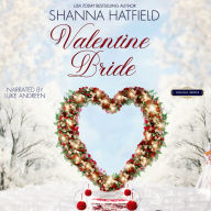 Valentine Bride: A Sweet Holiday Western Romance