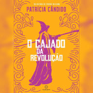 O cajado da revolução (Abridged)