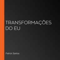 Transformações do eu (Abridged)