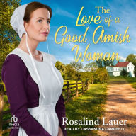 The Love of a Good Amish Woman