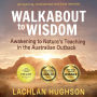 Walkabout to Wisdom: Awakening to Nature's Teaching in the Australian Outback