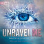 Unravel Me: Die Fortsetzung der mitreißenden Romantasy-Reihe. TikTok made me buy it