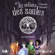 Les Enfants des saules I: Les Descendants