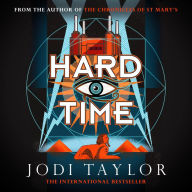 Hard Time: The Time Police, Book 2