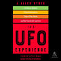 The UFO Experience: Evidence Behind Close Encounters, Project Blue Book, and the Search for Answers