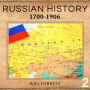 Russian History: 1700-1906