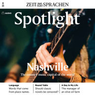 Englisch lernen Audio - Nashville: Spotlight Audio 08/2023 - The country music capital of the world