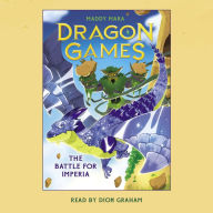 The Battle for Imperia (Dragon Games #3)