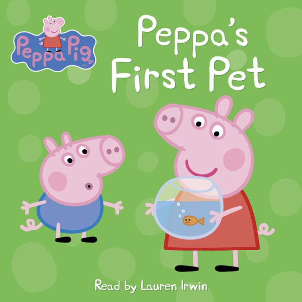 Peppa's First Pet (Peppa Pig)