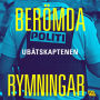 Berömda rymningar - Ubåtskaptenen