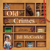 Old Crimes: and Other Stories