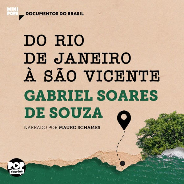Do Rio de Janeiro a São Vicente: Trechos selecionados de 