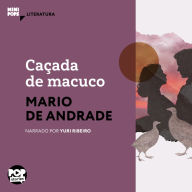 Caçada de macuco (Abridged)