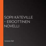 Sopii käteville - eroottinen novelli