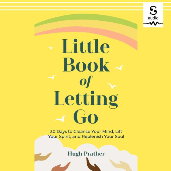Little Book of Letting Go by Hugh Prather, Dan McGowan | 2940160043944 ...