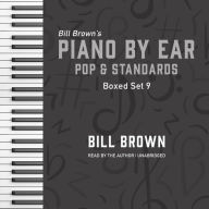 Piano by Ear: Pop and Standards Box Set 9