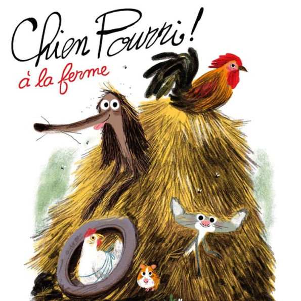 Chien Pourri à la ferme (Abridged)