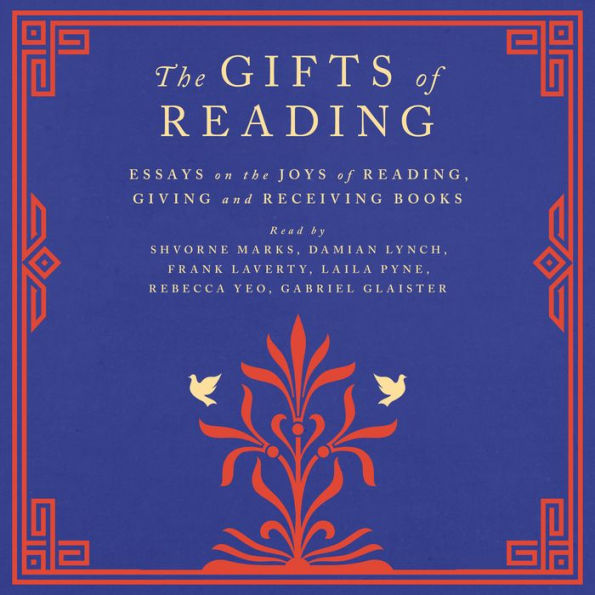 The Gifts of Reading