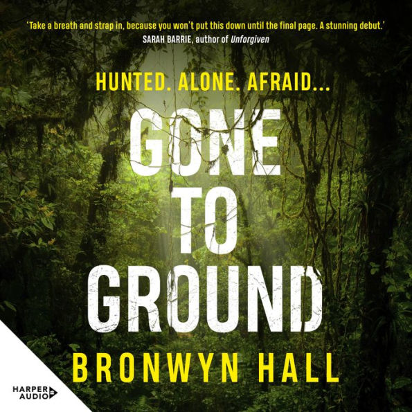 Gone to Ground: Hunted. ALONE. AFRAID... A heart-in-the-mouth and utterly addictive adventure thriller from a phenomenal debut Australian talent.