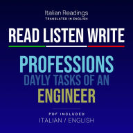 Italian Reading Professions - Issue n.1: Short Stories read in Italian Language by Mother Language Speaker, translated in English Language