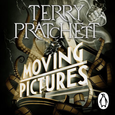 Title: Moving Pictures: (Discworld Novel 10), Author: Terry Pratchett, Jason Isaacs, Peter Serafinowicz, Bill Nighy