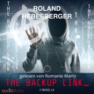 The Backup Link: Cyberella (Die Spinnen Reihe, Band 2)