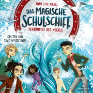 Das magische Schulschiff 1: Verbündete des Meeres (Abridged)