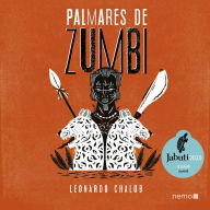 Palmares de Zumbi (Abridged)