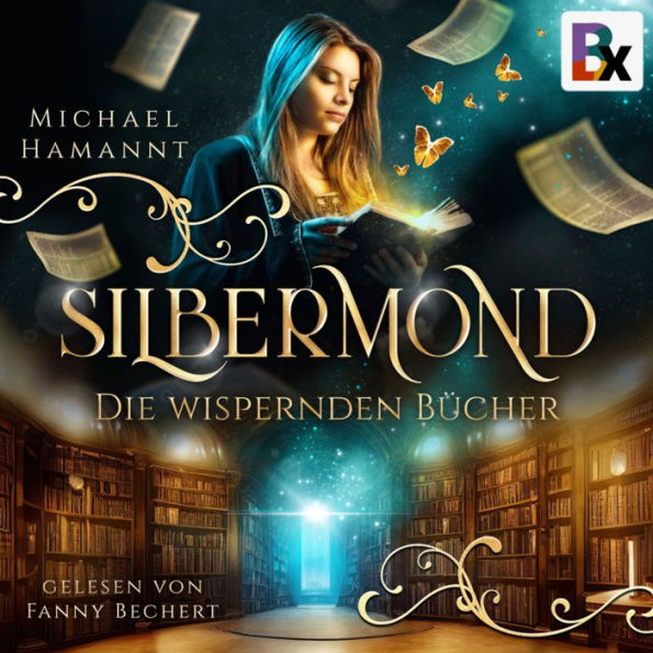 Die Wispernden Bücher - Silbermond