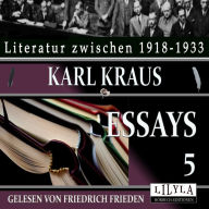 Essays 5: Eine neue Form der Banalität, Auguste Strindberg, Untergang der Welt durch schwarze Magie.