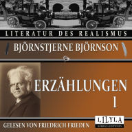 Erzählungen 1: Blacken, Thrond, Der Vater, Treue, Ein Lebensrätsel.