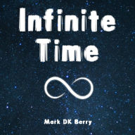 Infinite Time