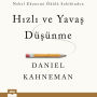 Hizli ve Yavas Düsünme