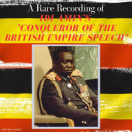 A Rare Recording of Idi Amin's 