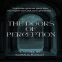 The Doors of Perception