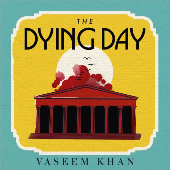 The Dying Day (Malabar House Series #2)