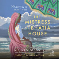 The Mistress of Bhatia House (Perveen Mistry Series #4)