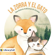 La Zorra y el Gato: una historia tradicional de Ucrania