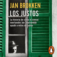 Los justos: La historia de cómo el Cónsul neerlandés Jan Zwartendijk ayudó a miles de judíos