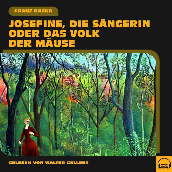 Josefine, die Sängerin oder Das Volk der Mäuse