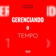 Gerenciando o tempo (Abridged)